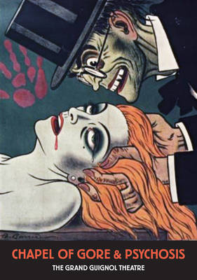 Chapel of Gore and Psychosis