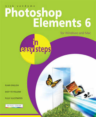 Photoshop Elements 6 in Easy Steps
