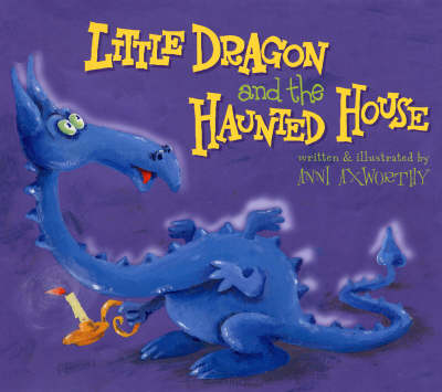 Little Dragon and the Haunted House
