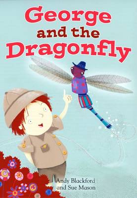 George and the Dragonfly