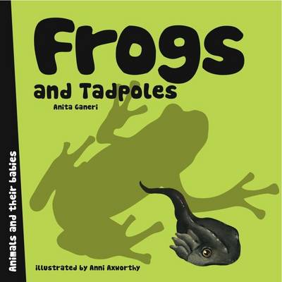 Frogs &Tadpoles