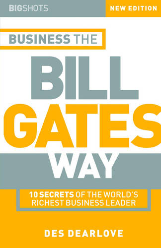 Business the Bill Gates Way