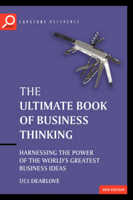 The Ultimate Book of Business Thinking