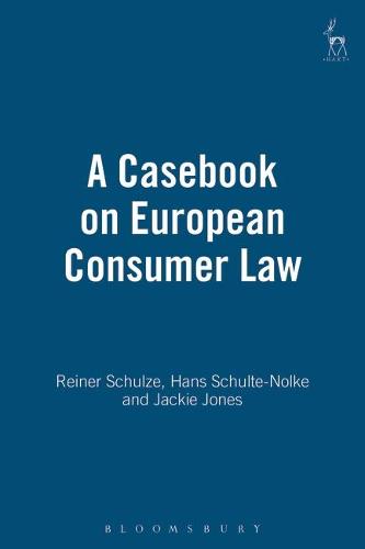 A Casebook on European Consumer Law