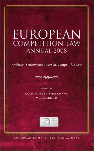 European Competition Law Annual 2008