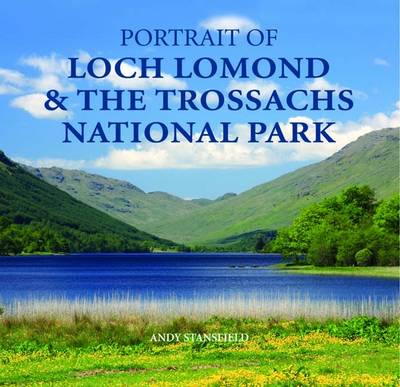 Portrait of Loch Lomond and the Trossachs National Park