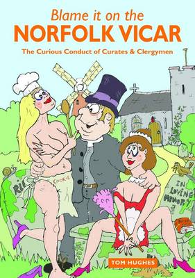 Blame it on the Norfolk Vicar