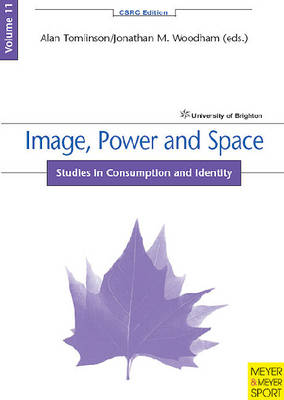 Image, Power and Space: Volume 11