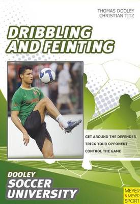 Soccer- Dribbling and Feinting