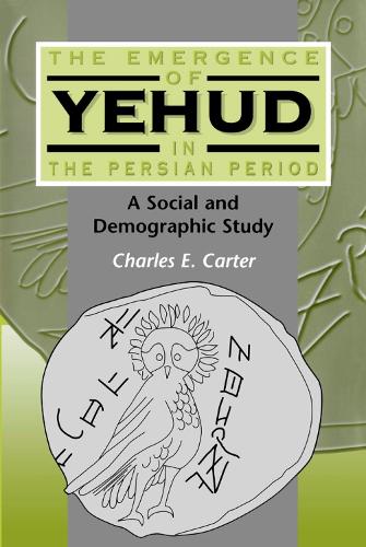 The Emergence of Yehud in the Persian Period