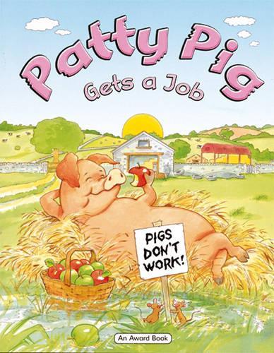 Patty Pig Gets a Job