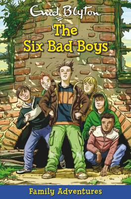 The Six Bad Boys