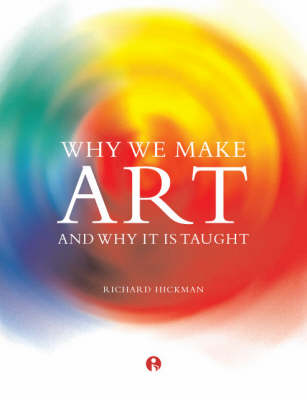 Why We Make Art