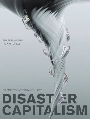 Disaster Capitalism
