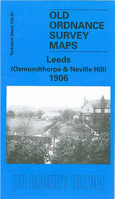 Leeds (Osmondthorpe and Neville Hill) 1906