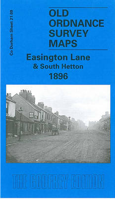Easington Lane and South Hetton 1896