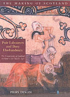 Puir Labourers and Busy Husbandmen