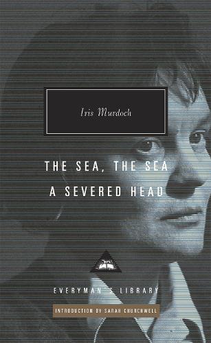 The Sea, The Sea & A Severed Head by Iris Murdoch
