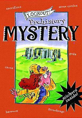Lookout! Prehistory Mystery
