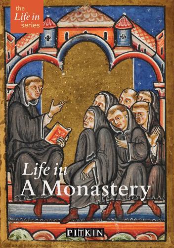 Life in a Monastery