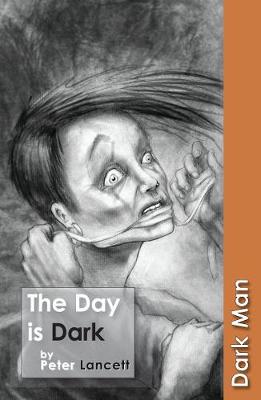 The Day is Dark