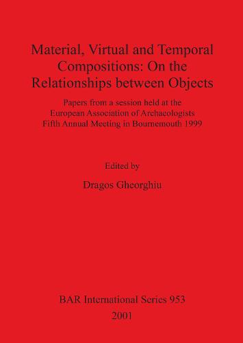 Material Virtual and Temporal Compositions: On the Relationships between Objects