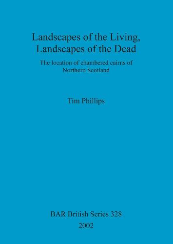 Landscapes of the Living, Landscapes of the Dead