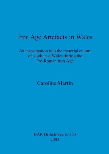Iron Age Artefacts in Wales