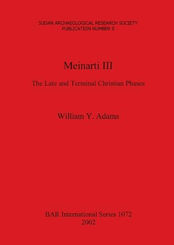 Meinarti III: The Late and Terminal Christian Phases