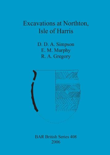 Excavations at Northton, Isle of Harris