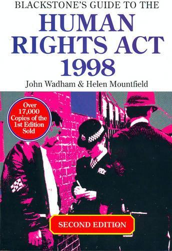 Blackstone's Guide to the Human Rights Act 1998