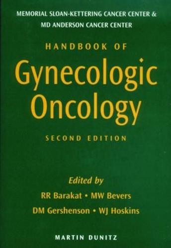 Handbook of Gynecologic Oncology, Second Edition