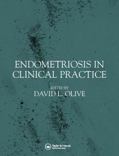 Endometriosis in Clinical Practice