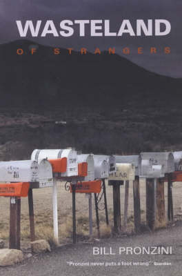 A Wasteland of Strangers