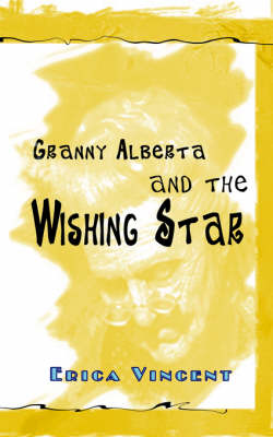 Granny Alberta & the Wishing Tree
