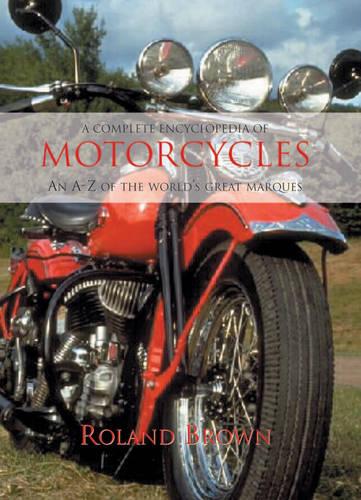 A Complete Encyclopaedia of Motorcycles