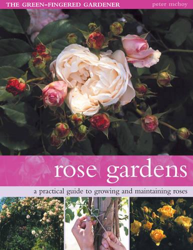 Rose Gardens