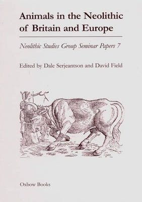 Animals in the Neolithic of Britain and Europe