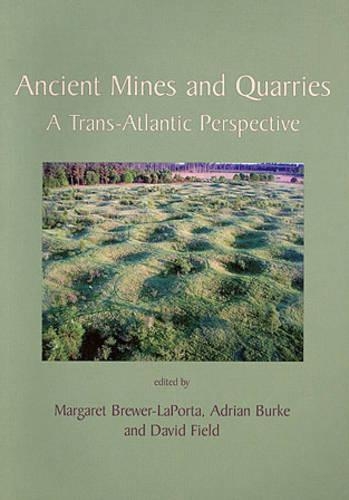 Ancient Mines and Quarries