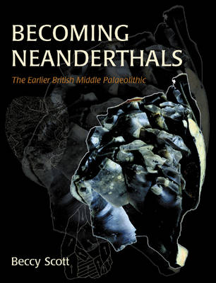 Becoming Neanderthals