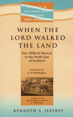 When the Lord Walked the Land