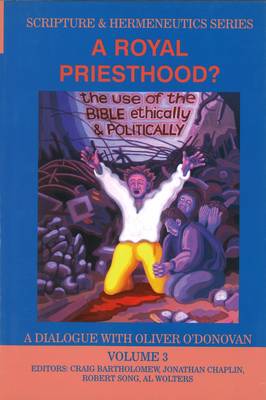 A Royal Priesthood (Scripture & Hermeneutics Series)