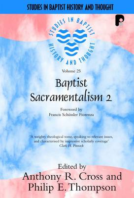 Baptist Sacramentalism 2