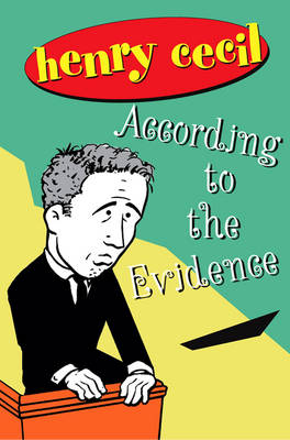 According To The Evidence
