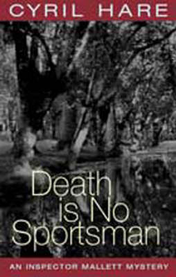 Death is No Sportsman