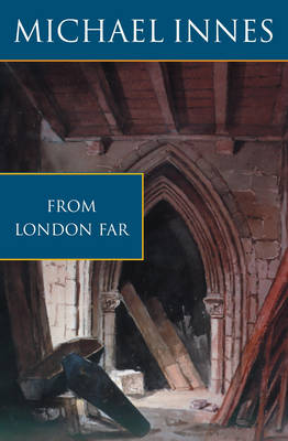 From London Far