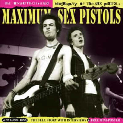 Maximum Sex Pistols