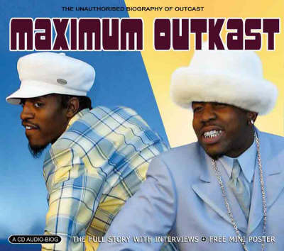 Maximum Outkast