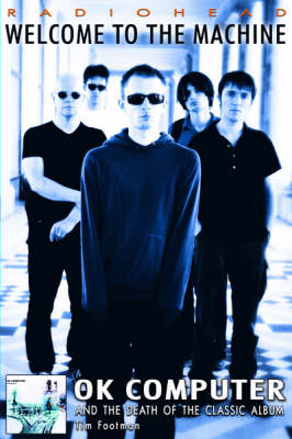 Radiohead - Welcome To The Machine