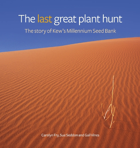 Last Great Plant Hunt, The